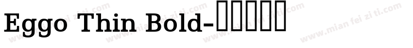 Eggo Thin Bold字体转换